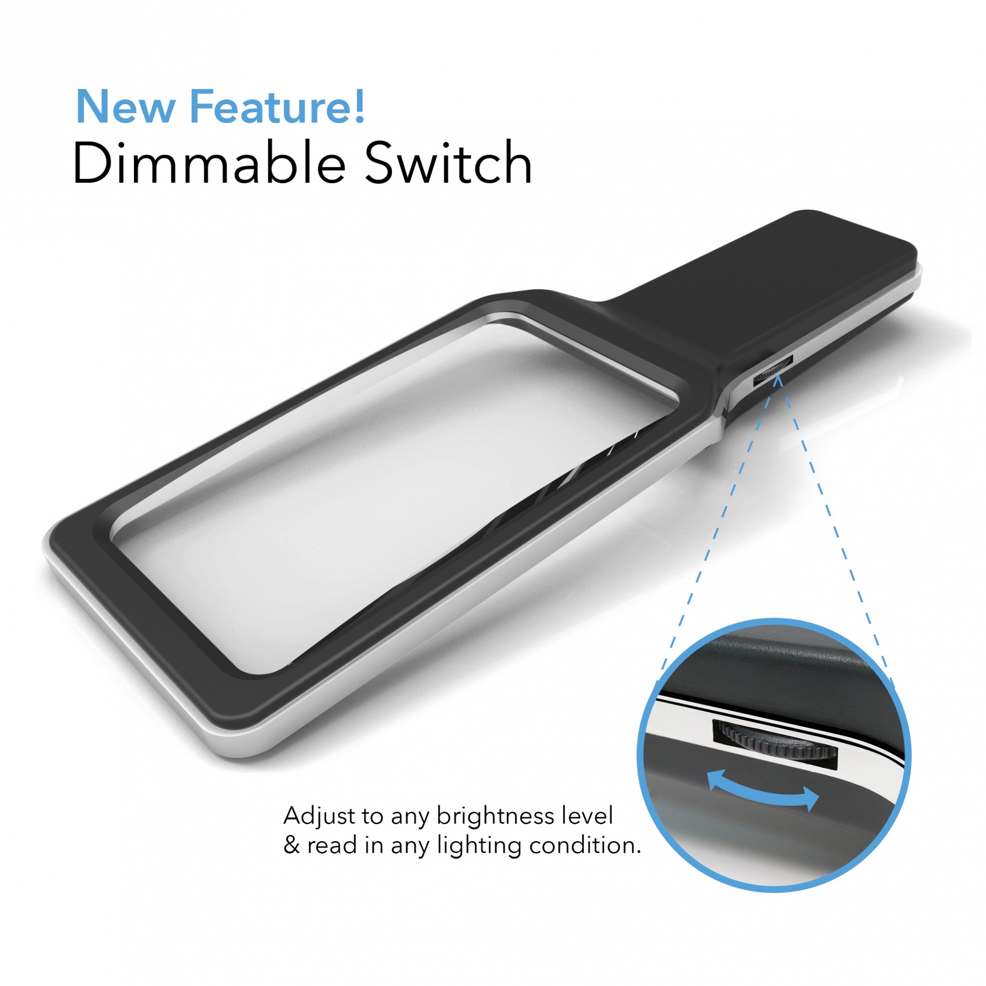 dimmable switch LED magnifier